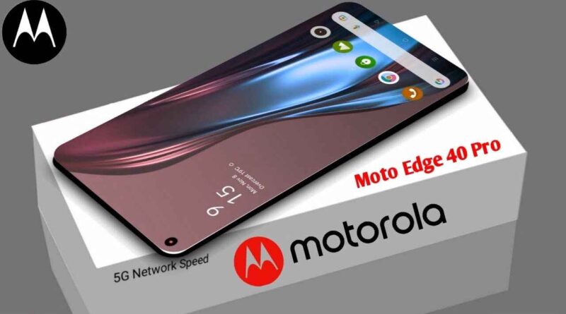 Motorola Edge 40, Edge 40 Pro